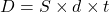 \begin{equation*}  D = S \times d \times t \end{equation*}